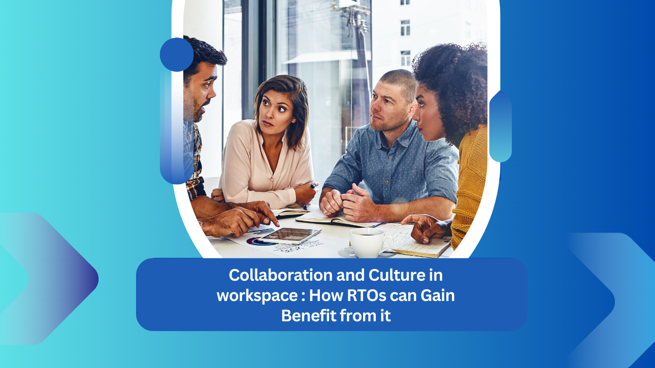 Collaboration and Culture in workspace